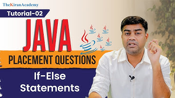 Java Interview Question | If-Else Statements | Kiran Sir | Tutorial #2