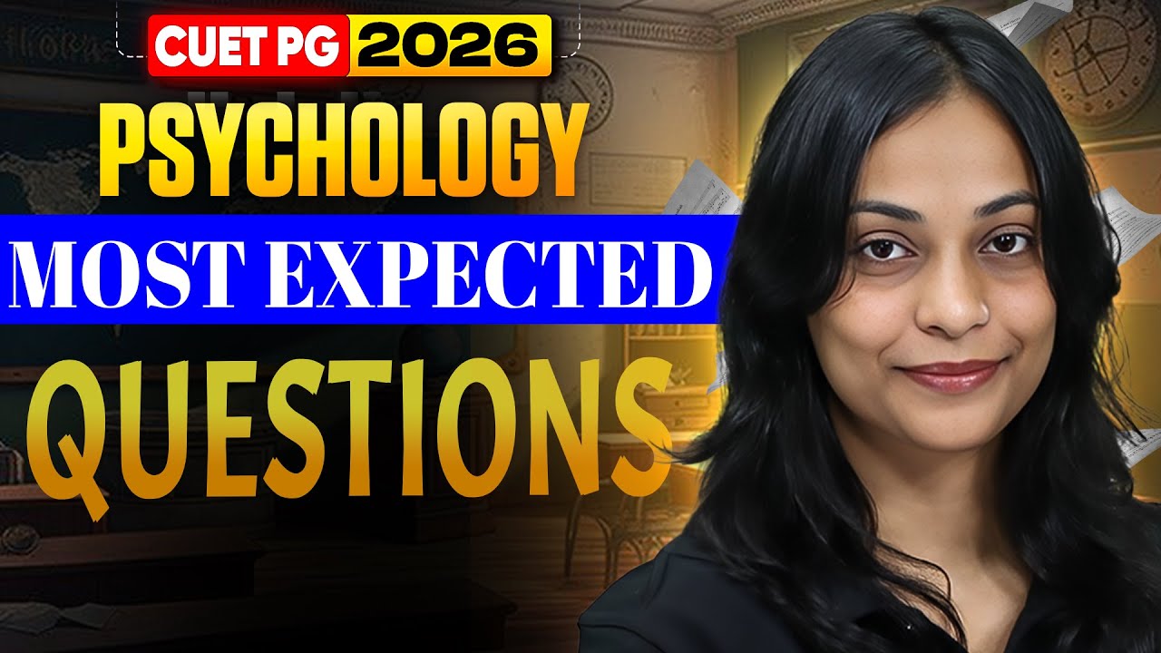 CUET PG Psychology 2026 | Most Expected Questions | Score Boosting ...