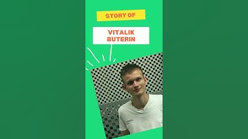 Vitalik Buterin - Story of the the word