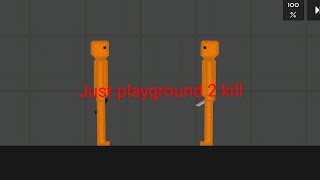 ел хев шь Just playground 2 ккел kill