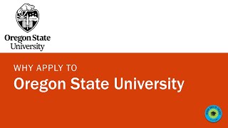 Why Apply to Oregon State University