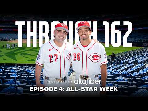 Thorugh 162: Chase Burns and Sal Stewart's All-Star Week