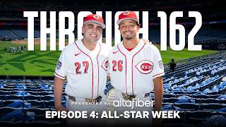 Thorugh 162: Chase Burns And Sal Stewart's All-star Week