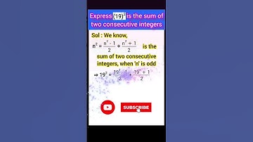 𝐄𝐱𝐩𝐫𝐞𝐬𝐬 𝟏𝟗² 𝐚𝐬 𝐭𝐡𝐞 𝐬𝐮𝐦 𝐨𝐟 𝐭𝐰𝐨 𝐜𝐨𝐧𝐬𝐞𝐜𝐮𝐭𝐢𝐯𝐞 𝐩𝐨𝐬𝐢𝐭𝐢𝐯𝐞 𝐢𝐧𝐭𝐞𝐠𝐞𝐫𝐬 | #𝐬𝐡𝐨𝐫𝐭𝐬