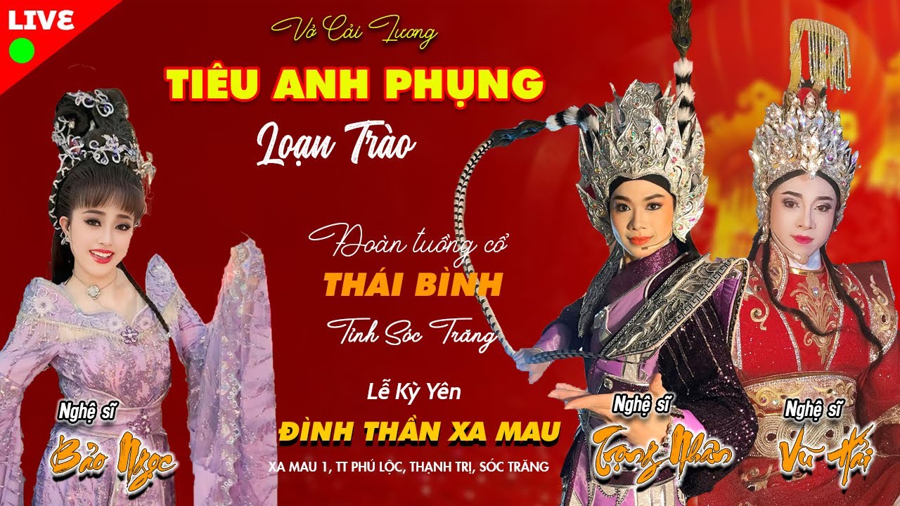 Tiêu Anh Phụng Loạn Trào | Đoàn Thái Bình Sóc Trăng | Bảo Ngọc, Trọng Nhân & Vũ Hải Biểu Diễn