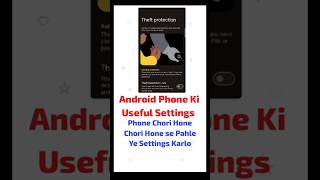 Android Useful Settings | Useful Settings In Android Phone | Android Phone Ke Useful Settings