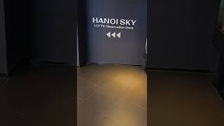 HANOI OBSERVATION DECK!! #hanoi #fun #family #vlog