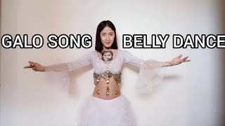 GALO SONG BELLY DANCE | BELLA DERA TAMIN | ARUNACHAL PRADESH | DAPORIJO