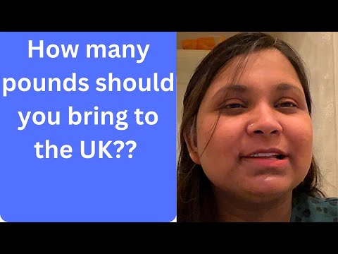 How much money should you bring to the UK/How many £ should you have on arrival in the UK/SaimaUkNur