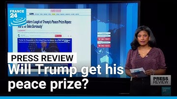 After Gaza deal, will Donald Trump get his Nobel Peace Prize? • FRANCE 24 English