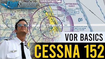Real Pilot Shows the REALISTIC WAY to use VOR Navigation in MSFS - Cessna 152 - Part 4