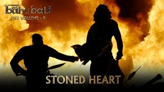 Baahubali OST - Volume 08 - Stoned Heart | MM Keeravaani