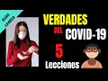 La verdad del coronavirus5 lecciones que nos ha dejado el covid19