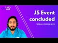 JS Events - Conclusion of JS Events - Final Part