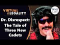 Dr. Disrespect Explains Twitch Ban? Let's Talk "Three New Cadets" (VL329)