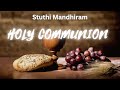 ||Sunday Communion Service||Stuthi Mandhiram||Rev .Dr.Paul Raj Kamal ||