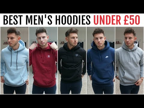 BEST HOODIES FOR MEN UNDER £50 | Menswear Essentials (Nike, Adidas & More)