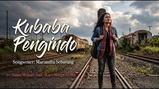 Lagu Karo Terbaru - Kubaba Pengindo | Cipt. Mariantha Sebayang | Akustik Cover