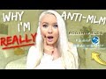 MY PERSONAL MLM EXPERIENCE... | ANTI-MLM
