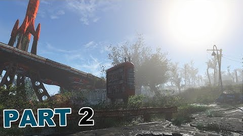Fallout 4 - 2016 Ultimate Graphics Tutorial - Full Version Part: 2/2