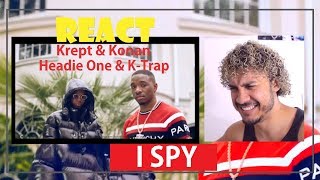 Reaction Video - Krept & Konan - I Spy ft. Headie One & K Trap (React)