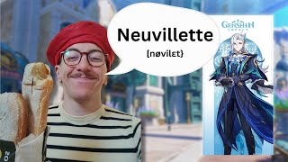 How to pronounce EVERY Fontaine NAME (by a French guy) | Genshin Impact