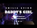 Emilia quinn  daddys girl  the underground 270420244k