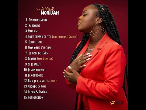 Morijah - Album PREMIER AMOUR Complet