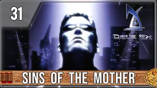 Deus Ex (2000) longplay - lethal sneaky breeki - Episode 31