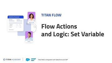 Titan Flows | Flow Actions and Logic: Set Variable