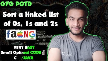 Sort a linked list of 0s, 1s and 2s | gfg potd | 29-04-25 | GFG Problem of the day