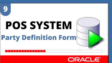 POS System : Designing Party Definition Form Using Oracle Developer 6i (Urdu/Hindi)
