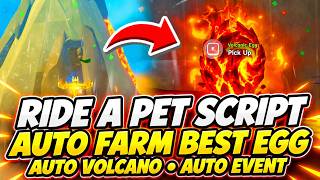 New Ride A Pet Script - Auto Farm Best Egg, Auto Volcano, Auto Event (NO KEY) screenshot 3