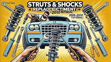 DIY Chrysler 300 Front Struts & Shocks Replacement Tutorial (2005-2010 Models)