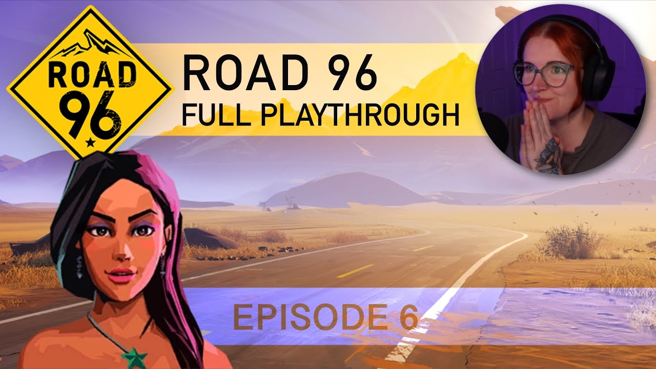 Escaping via Mount National! - Road 96 Episode 6