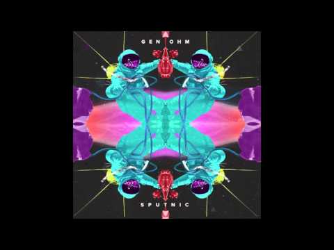 Gen-Ohm - Something Cosmic