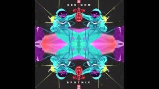 Gen-Ohm - Something Cosmic