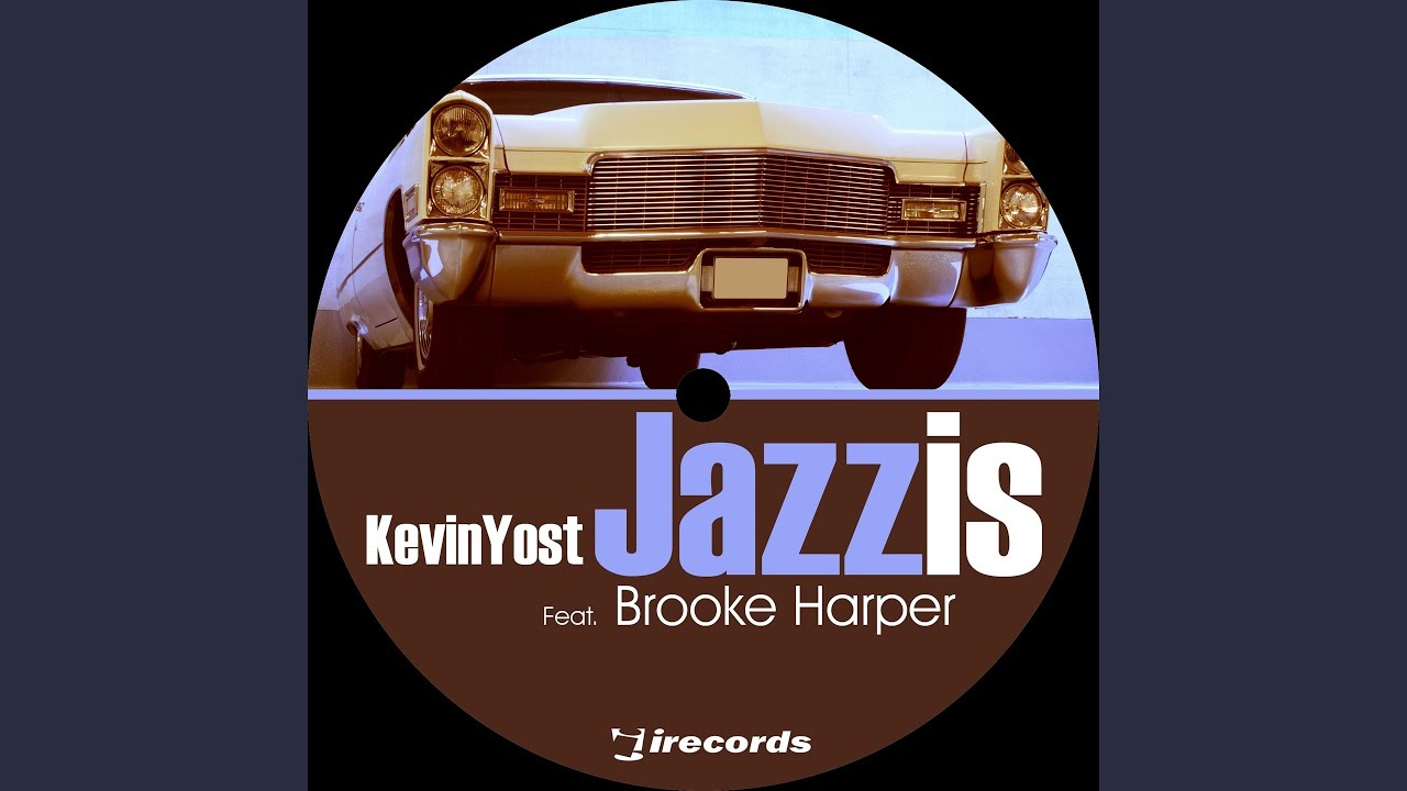 Jazz Is (Jazz Room Mix) (feat. Brooke Harper) Jazz Is (Jazz Room Mix) (feat. Brooke Harper)