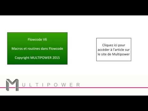 [TUTO] Création et utilisation de macros dans Flowcode [Multipower - Education & Pros]