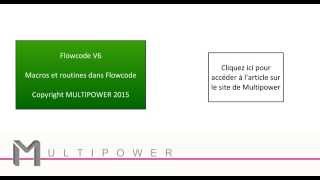 [TUTO] Création et utilisation de macros dans Flowcode [Multipower - Education & Pros]