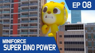 [ MINIFORCE Super Dino Power] Ep.08: Watch Out for Giant Max!