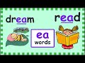 Phonics  mlanger des mots avec le son  ea 