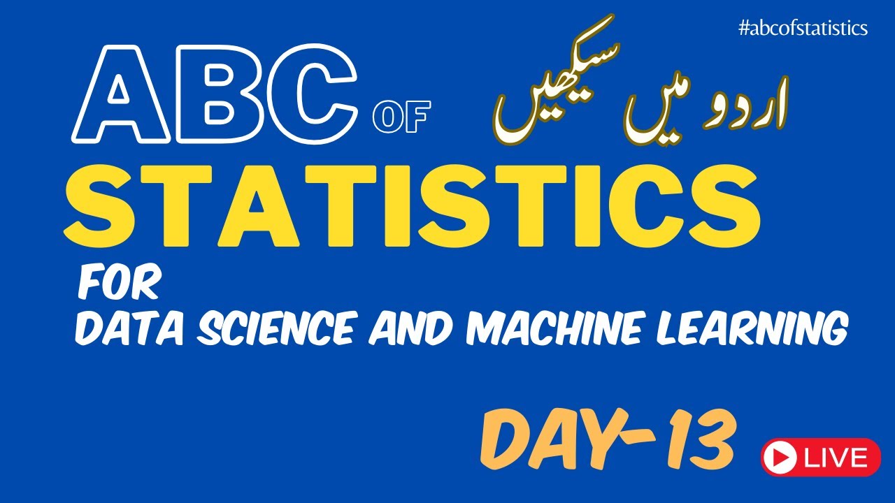 ABC of Statistics for Data Science and Machine Learning | (Day-13 ...