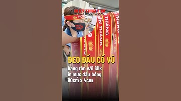 In băng rôn cổ vũ đeo đầu cá nhân, thí sinh tham dự cuộc thi - In Kỹ Thuật Số Since 2006