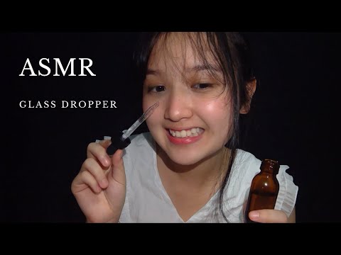 ASMR Relaxing glass dropper sounds เสียงขวดแก้วและหลอดหยด (No talking)