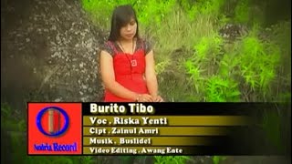 Lagu Kerinci BURITO TIBO Riska Yenti || Cipt. Zainul Amri #lagukerincilama KMC