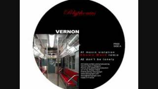 Vernon - Don&#39;t Be lonely (An2 remix) Polyphonics Recordings