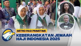 Keberangkatan Jemaah Haji Indonesia dari Embarkasi Bekasi & Surabaya - [Metro Pagi Primetime]