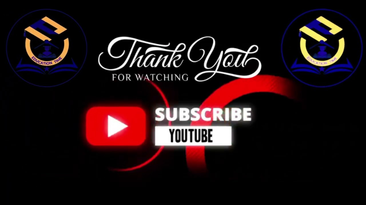 Thanks For Watching || SUBSCRIBE || Education Time ||