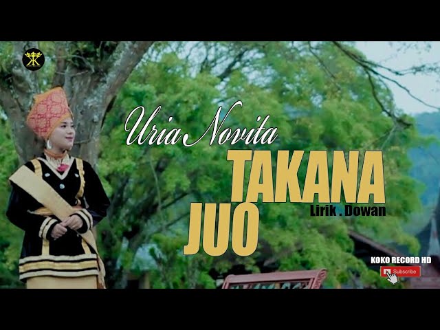 Dendang Rancak Bana • Uria Novita • Takana Juo (Official Music Video) class=